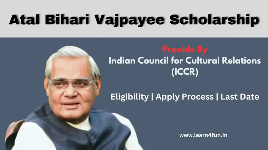 Atal Bihari Vajpayee Scholarship