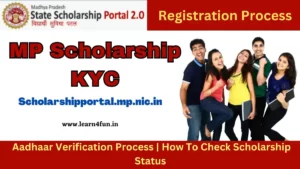 MP Scholarship KYC