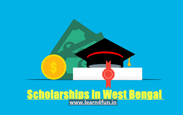 Scholarships in West Bengal 2023 (Full List) || Eligibility, Important Documents, website, Amount.