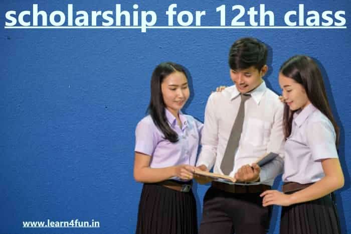 Best scholarship for 12th Students | Eligibility, Important Documents