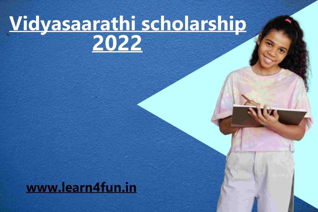 vidyasaarathi scholarship 2022