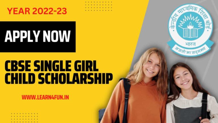 CBSE Single Girl Child Scholarship 2022: Important Documents,Apply Process Step By Step,Quick Renewal