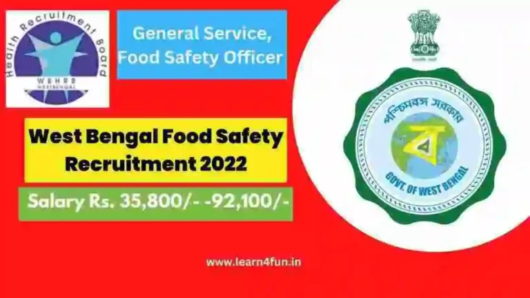 West Bengal Food Safety Recruitment 2022 | Salary RS 92,100/-, 22 Officer Posts