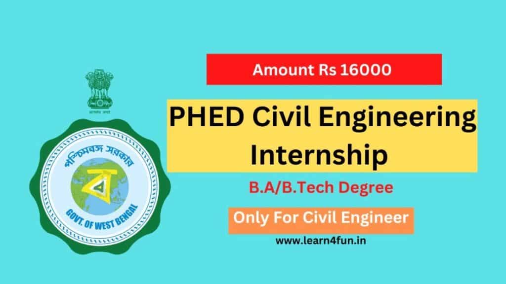 PHED Civil Engineering Internship 2024 Amount Rs 16000, How To Apply