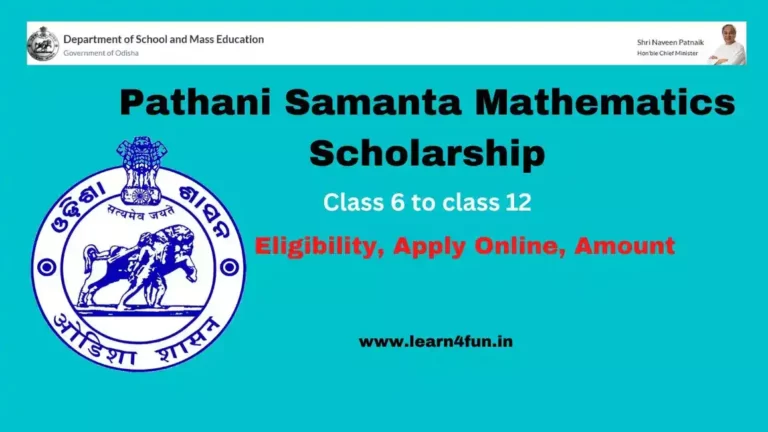 Pathani Samanta Scholarship