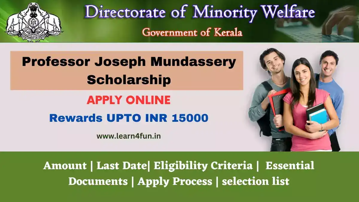 Joseph Mundassery Scholarship 2023