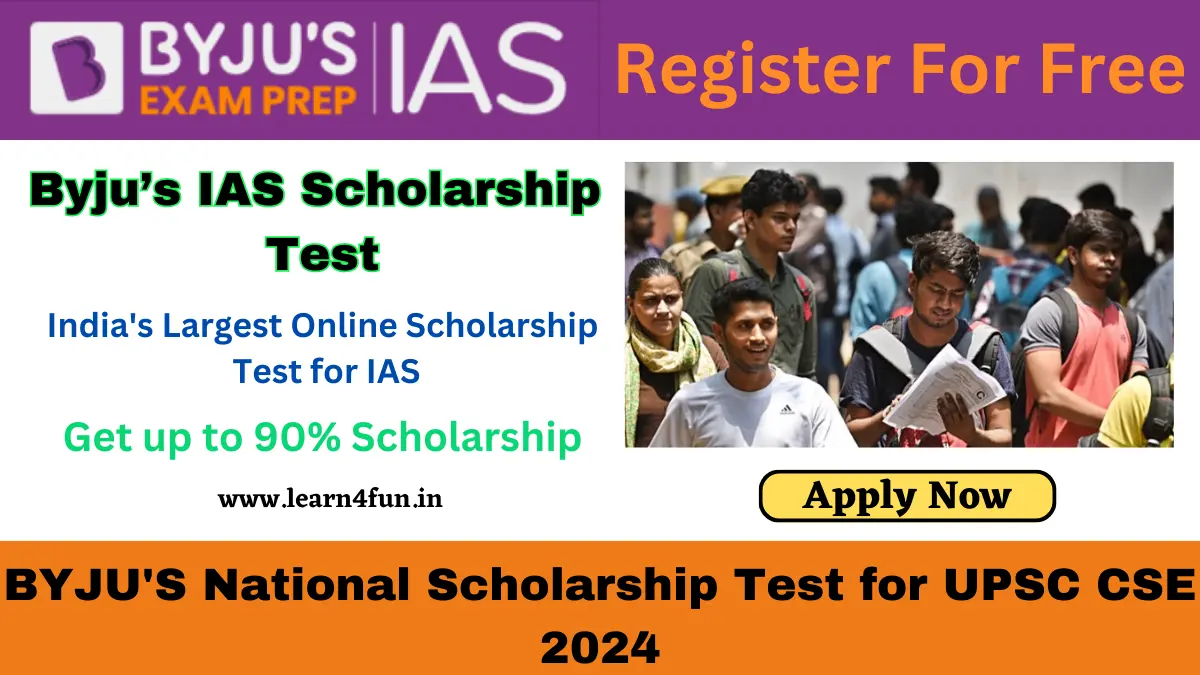 Byju's IAS Scholarship Test 2024 Online Registration & Login Steps, Result