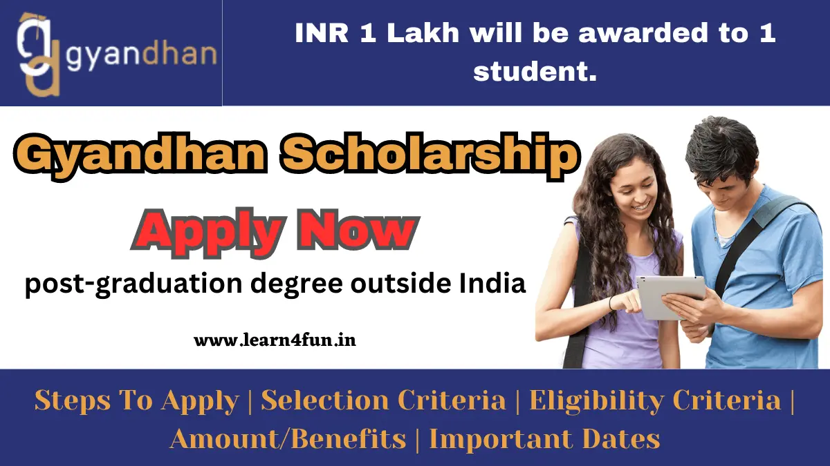 Gyandhan Scholarship