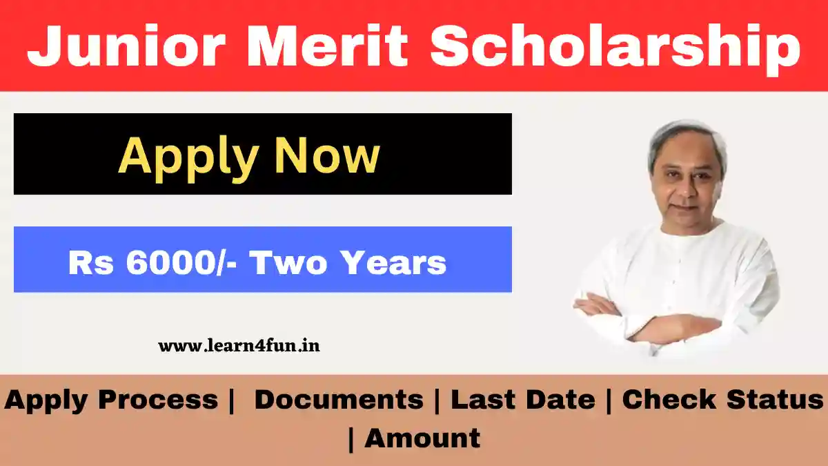 Junior Merit Scholarship 2024: Step-By-Step Apply Process, Last Date ...