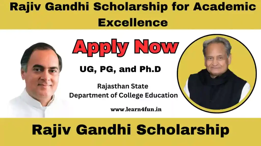Rajiv Gandhi Scholarship for Academic Excellence 