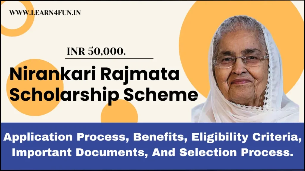 Nirankari Rajmata Scholarship 2024: Apply & Download PDF Form